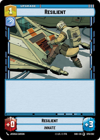 Resilient (070/262) (070/262) [Shadows of the Galaxy]