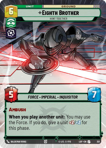 Eighth Brother - Hunt Together (351) (Hyperspace) (351) [Legends of the Force]