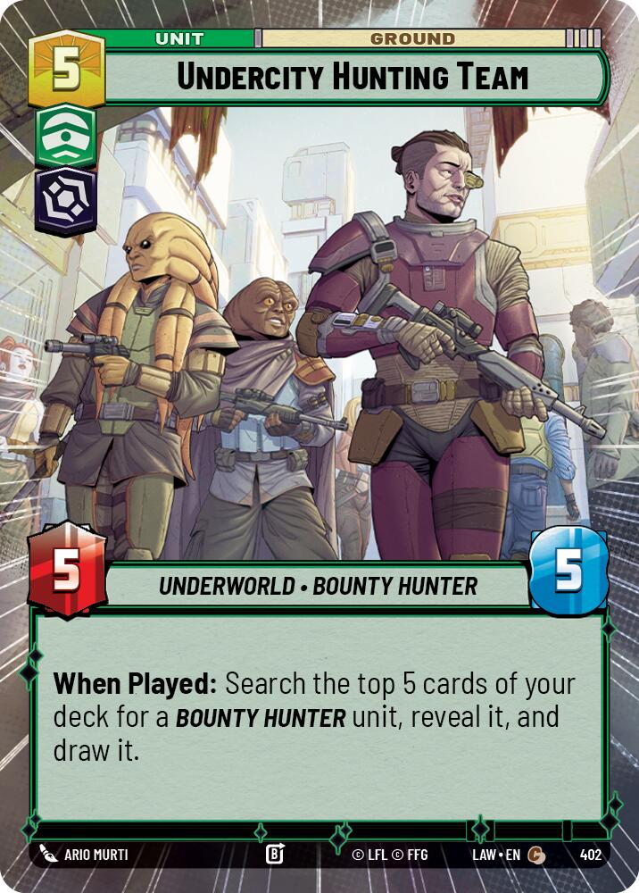 Undercity Hunting Team (402) (Hyperspace) (402) [A Lawless Time]