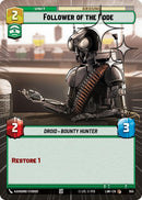 Follower of the Code (417) (Hyperspace Foil) (417) [A Lawless Time]