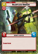 Relentless Hunters (460) (Hyperspace Foil) (460) [A Lawless Time]
