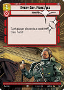 Every Day, More Lies (468) (Hyperspace Foil) (468) [A Lawless Time]