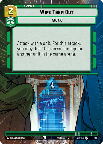 Wipe Them Out (401) (Hyperspace) (401) [Ashes of the Empire]