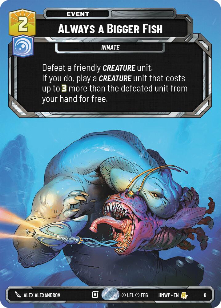 Always a Bigger Fish (6) (6) [Homeworlds: Weekly Play]