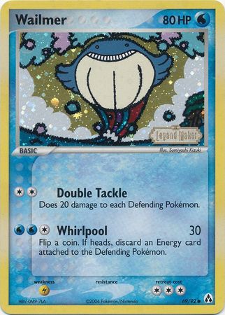 pokemon card maker ex Wailmer (69/92) (Stamped) [EX: Legend Maker]